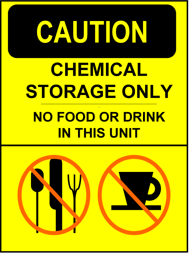 Chemical Storage Only - No Food or Drink Sign